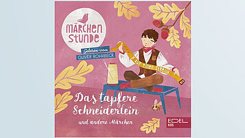 Das Cover des Kinderhörbuchs "Märchenstunde" Folge 2: Das tapfere Schneiderlein