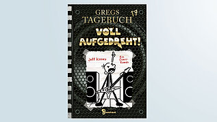 Das Cover des Kinderbuchs "Gregs Tagebuch 17 - Voll aufgedreht!"