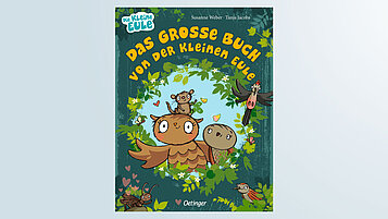 Das Cover des Kinderbuches "Das große Buch von der kleinen Eule"