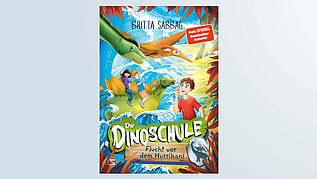 Kinderbuch: Die Dinoschule, Flucht vor dem Hurrikan, Band 5