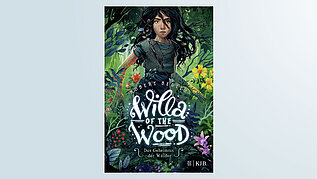 Das Cover des Kinderbuchs "Willa of the wood - Das Geheimnis der Wälder"